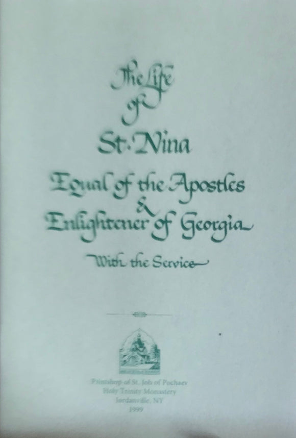 Saint Nina, Apostle to Georgia: Life & Service
