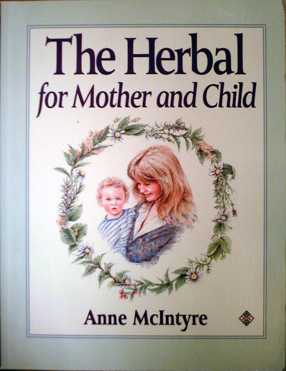 The Herbal for Mother and Child