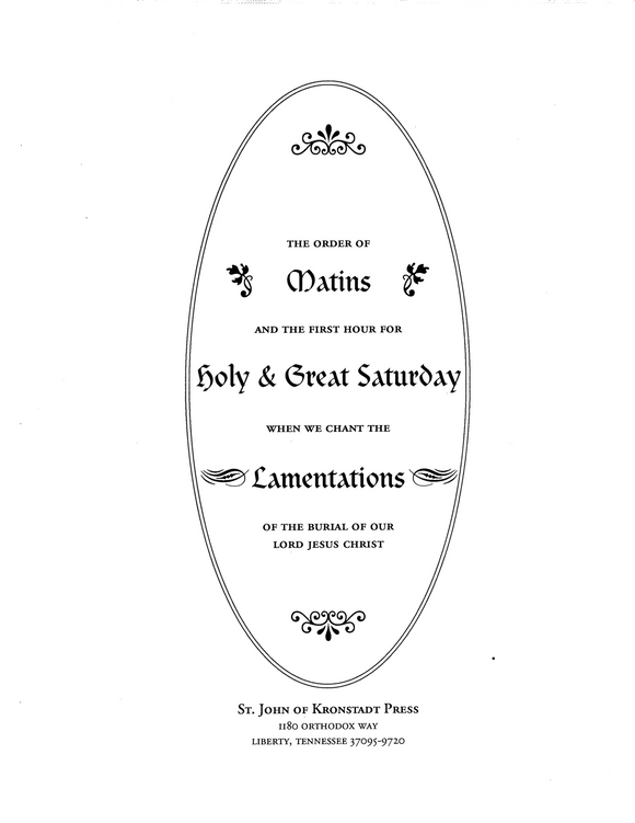Music 46 for Matins of Holy & Great Saturday: Lamentations