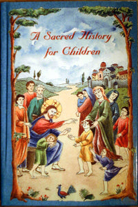 A Sacred History for Children