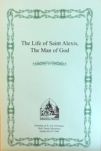 St. Alexis, the Man of God: Life & Akathist Hymn