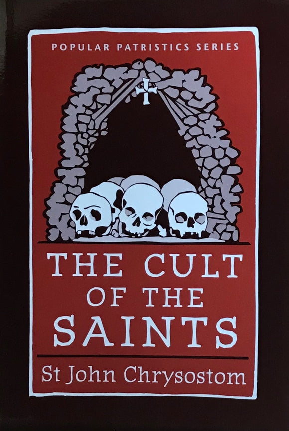 The Cult of the Saints