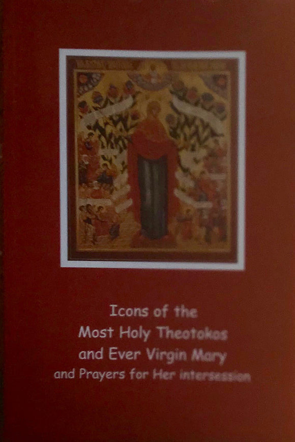 Icons of the Most Holy Theotokos