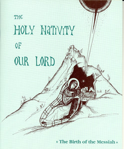 THE HOLY NATIVITY OF OUR LORD