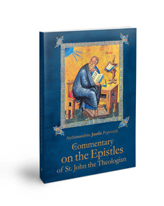 Commentary on the Epistles of St. John the Theologian