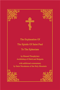 Explanation of the Epistles - Ephesians pb