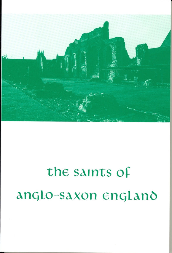 THE SAINTS OF ANGLO-SAXON ENGLAND, Vol 2