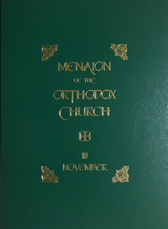 The Menaion of the Orthodox Church: November (III), 2nd edition