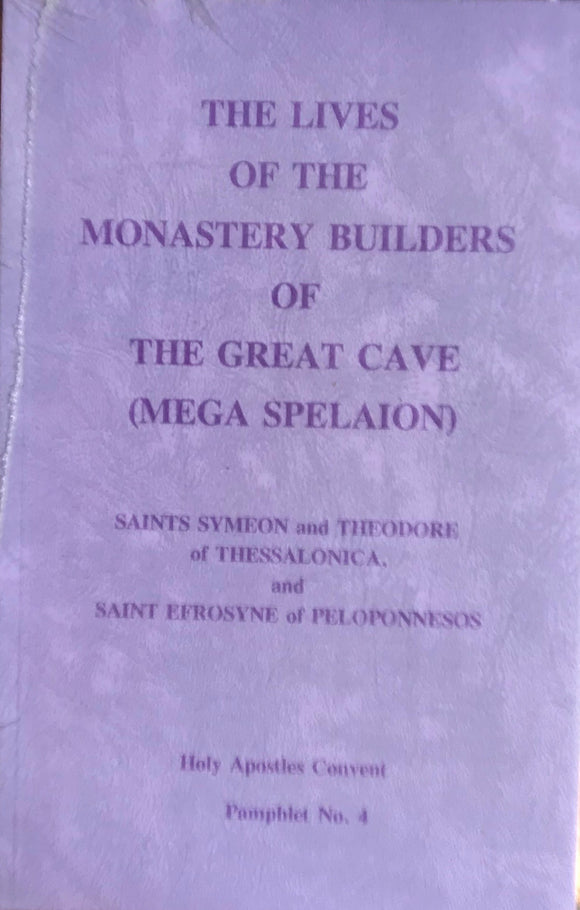 The Monastery Builders of the Great Cave
