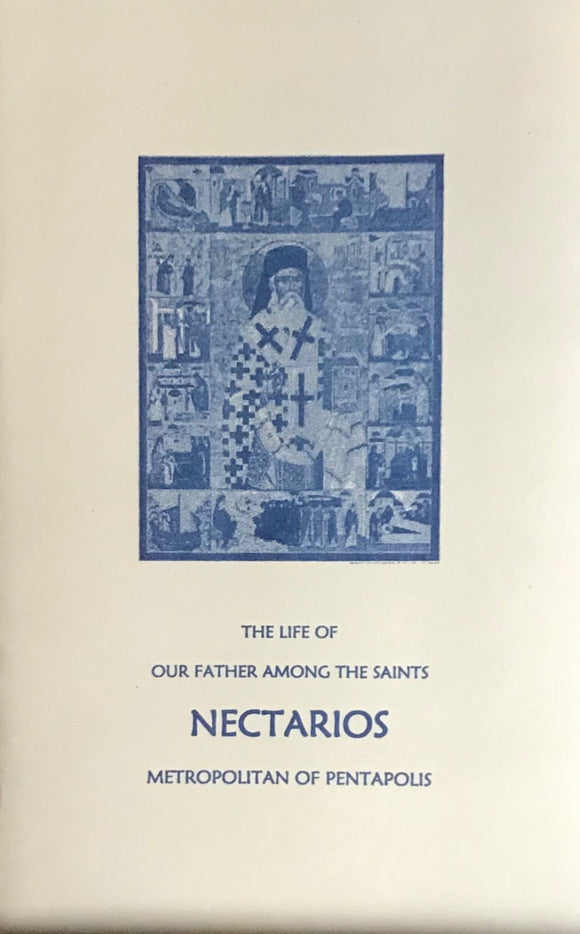 Life of St. Nectarios of Pentapolis