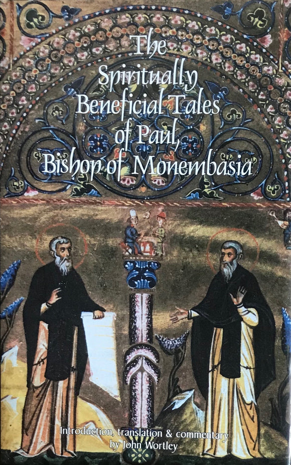The Spiritually Beneficial Tales of Paul, Bishop of Monembasia hb