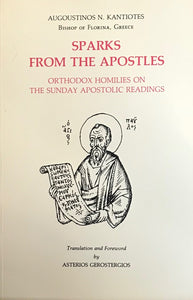 Sparks from the Apostles: Orthodox Homilies on the Apostolic Readings