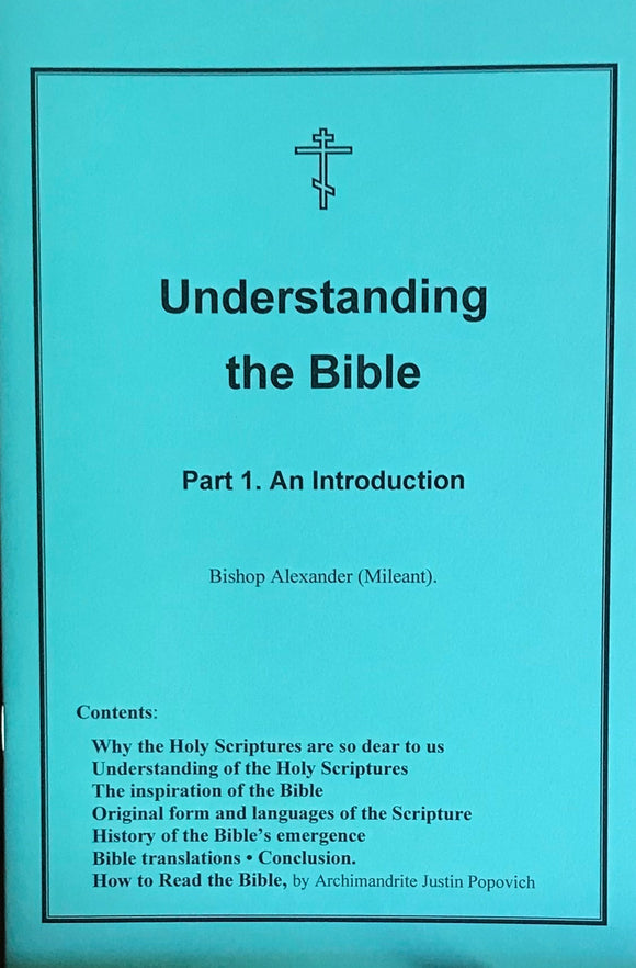 Understanding the Bible, part 1: Introduction